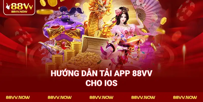 Hướng dẫn Tải App 88VV cho iOS